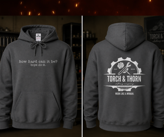 T&T How Hard Can It Be? Hoodie