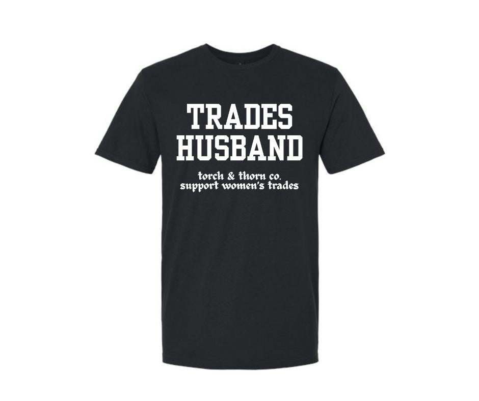 T&T TRADES HUSBAND TEE