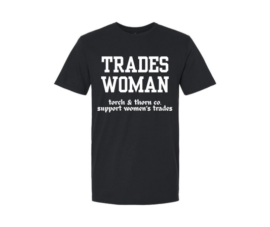 T&T TRADES WOMAN TEE